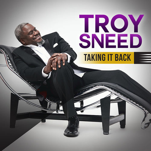 Sneed, Troy: Taking It Back