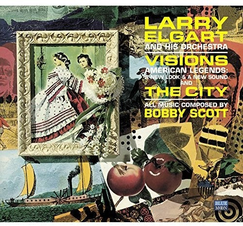Elgart, Larry & His Orchestra: Visions / The City