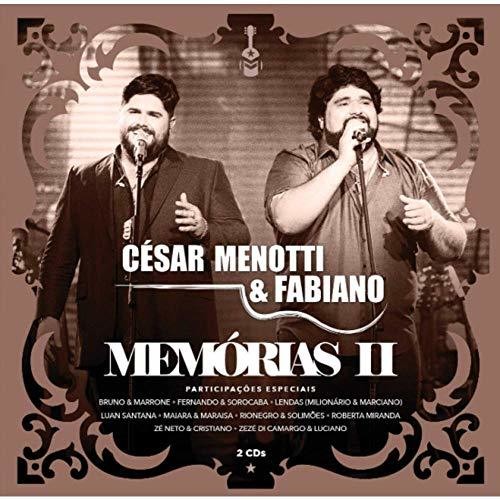 Menotti, Cesar / Fabiano: Memorias II