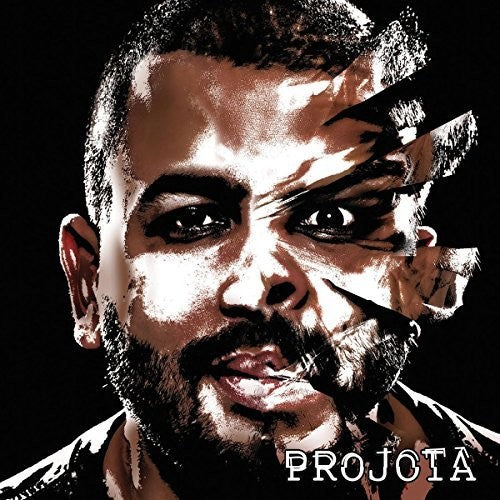 Projota: A Milenar Arte De Meter O Louco