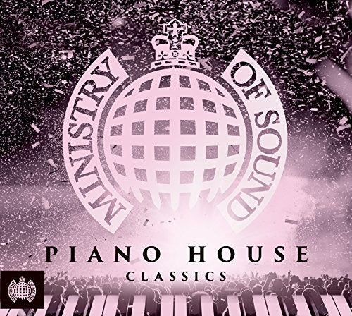 Ministry of Sound: Piano House Classics / Various: Ministry Of Sound: Piano House Classics / Various