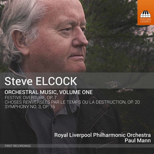 Elcock / Mann: Orchestral Music
