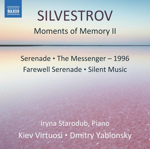 Silvestrov / Virtuosi / Starodub: Moments of Memory II