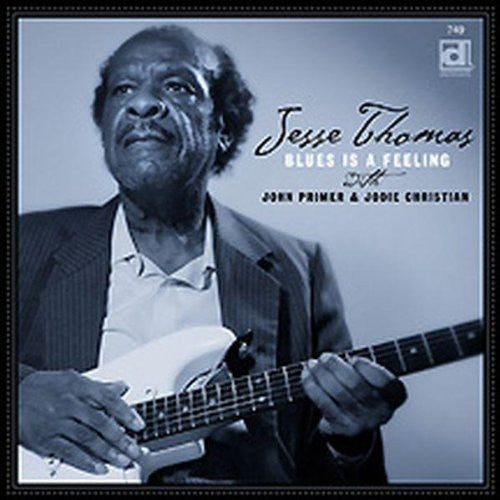 Thomas, Jesse: Blues Is a Feeling