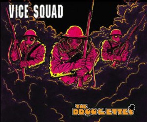 Vice Squad / Droogettes: Split