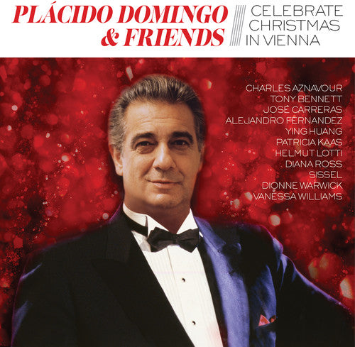 Placido Domingo & Friends Celebrate Christmas / Va: Placido Domingo & Friends Celebrate Christmas In Vienna