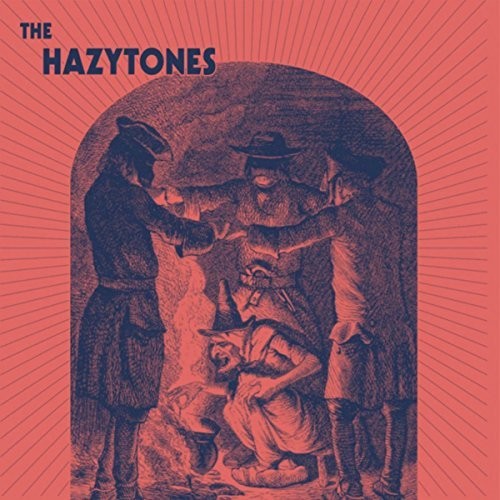 Hazytones: Hazytones