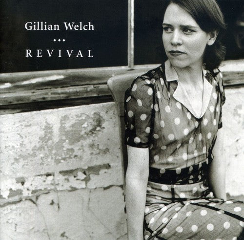 Welch, Gillian: Revival