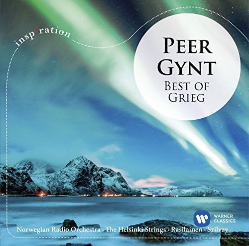 Grieg / Rasilainen, Ari: Peer Gynt: Best Of Grieg