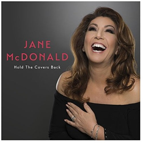 McDonald, Jane: Hold The Covers Back