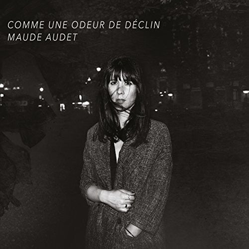 Audet, Maude: Comme Une Odeur De Declin