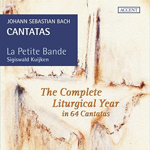 Bach, J.S. / La Petite Bande / Kuijken: Cantatas for the Comeplete Liturgical Year