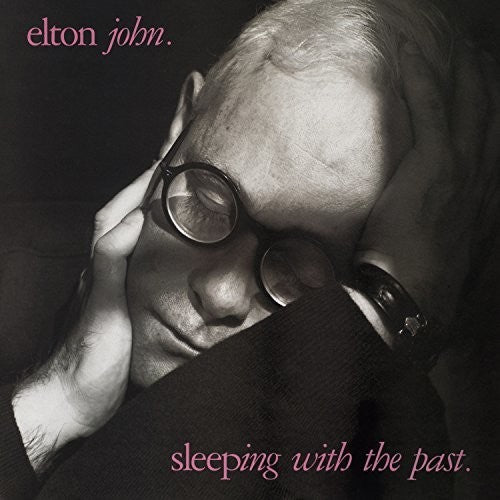 John, Elton: Sleeping With The Past