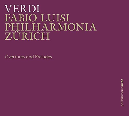 Verdi / Zurich: Overtures