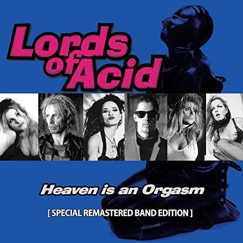Lords of Acid: Heaven Is An Orgasm