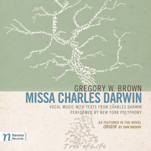 Brown / New York Polyphony: Missa Charles Darwin