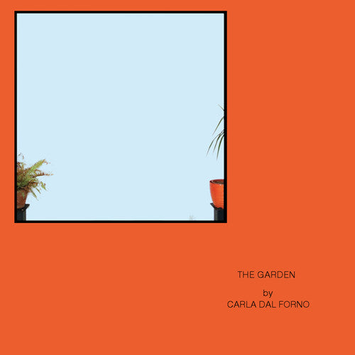 Forno, Carla Dal: Garden