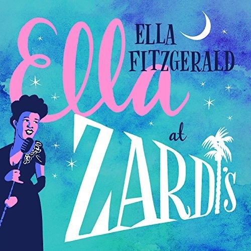 Fitzgerald, Ella: Ella At Zardi's