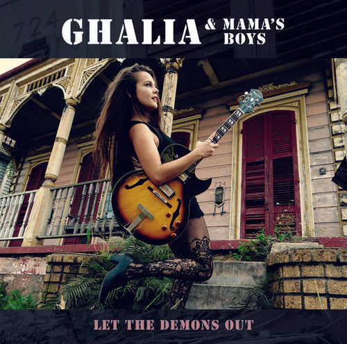 Ghalia & Mama's Boys: Let The Demons Out