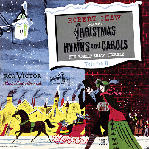 Shaw, Robert: Christmas Hymns And Carols Volume II