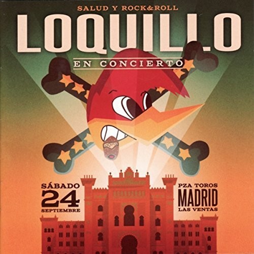 Loquillo: Salud Y Rock & Roll