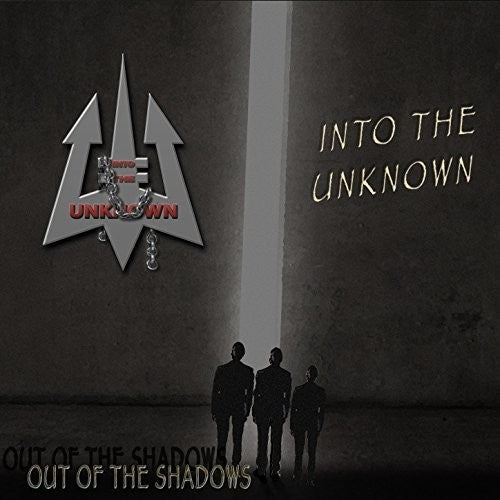 Into the Unknown: Out Of The Shadows