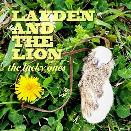 Layden & the Lion: Lucky Ones