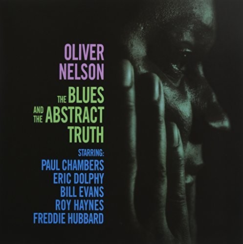 Nelson, Oliver: Blues & The Abstract Truth