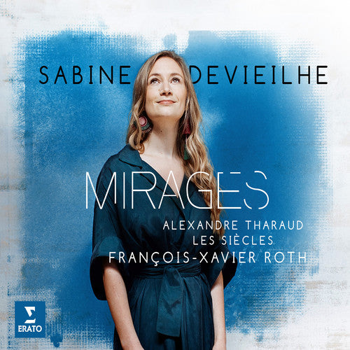 Devieilhe, Sabine: Mirages