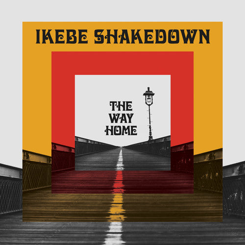 Ikebe Shakedown: The Way Home