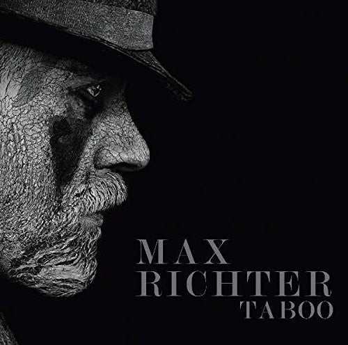 Richter, Max: Taboo (TV Original Soundtrack)