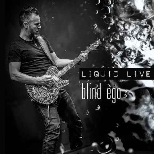 Blind Ego: Liquid Live