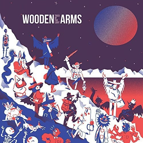 Wooden Arms: Trick Of The Light