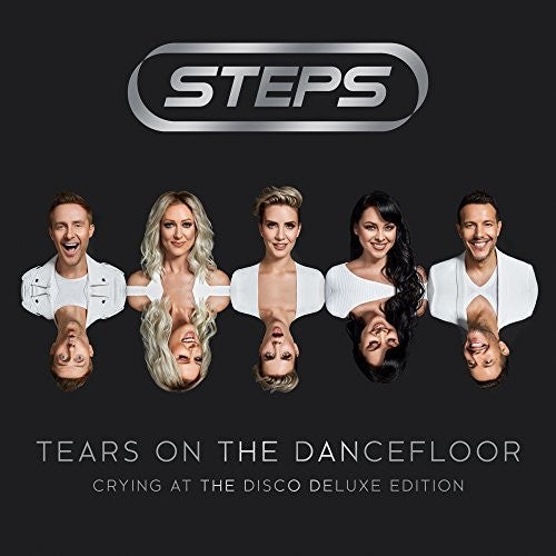 Steps: Tears On The Dancefloor (Crying At The Disco Deluxe Edition)