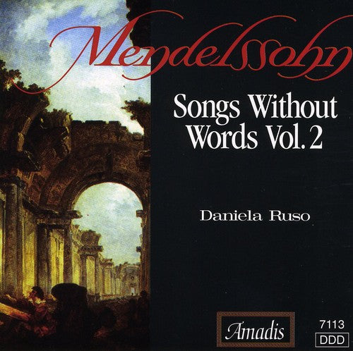 Mendelssohn / Ruso: Songs Without Words-Vol. 2