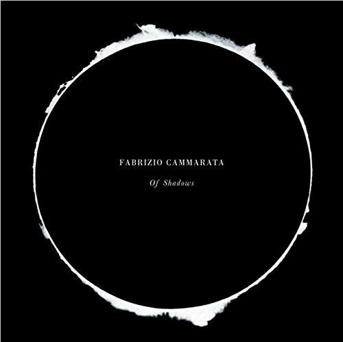 Cammarata, Fabrizio: Of Shadows