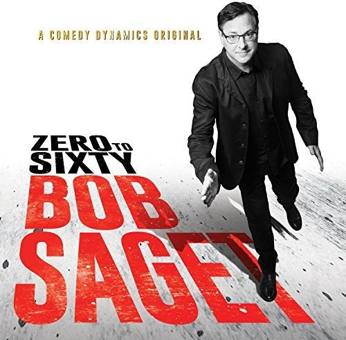 Saget, Bob: Zero to Sixty