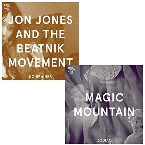 Magic Mountain / Jones, Jon & the Beatnick Movement: Zodiac / No Brainer