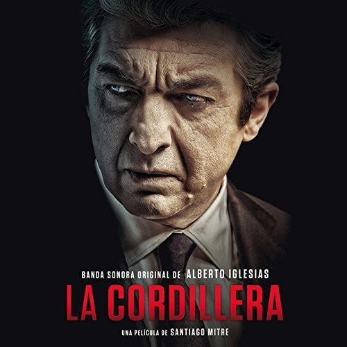 Iglesias, Alberto: La Cordillera (The Summit) (Original Soundtrack)