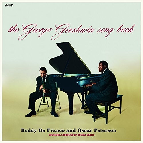 Defranco, Buddy / Peterson, Oscar: Buddy Defranco & Oscar Peterson Play The George Gershwin Songbook + 2Bonus Tracks