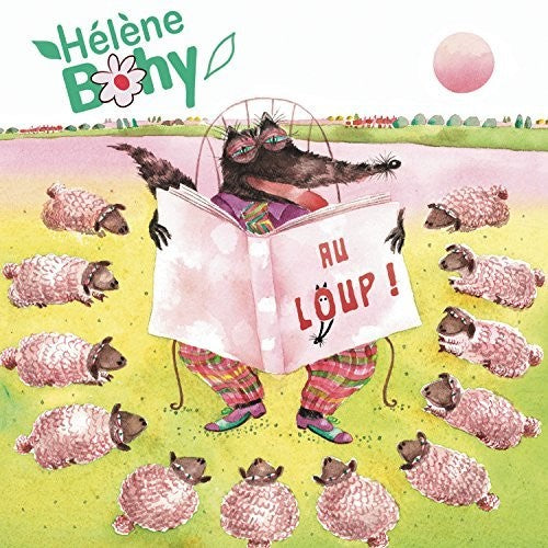 Bohy, Helene: Au Loup