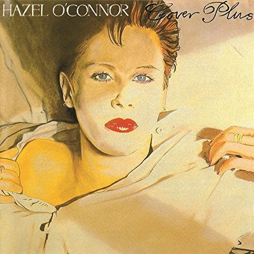 O'Connor, Hazel: Cover Plus