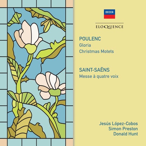 Lopez-Cobos, Jesus / Preston, Simon / Hunt, Donald: Poulenc / Saint-Saens: Choral Works