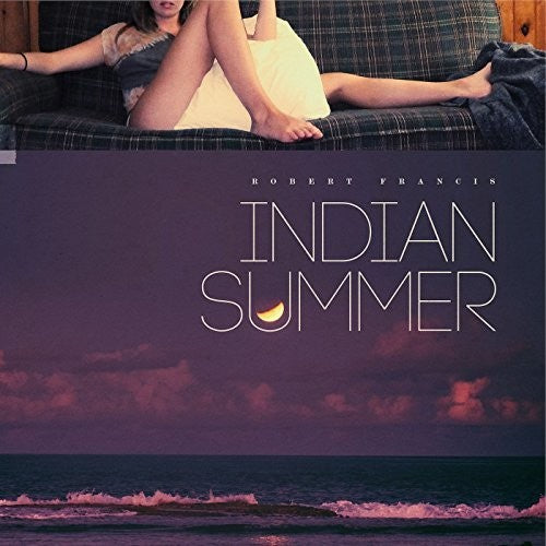 Francis, Robert: Indian Summer