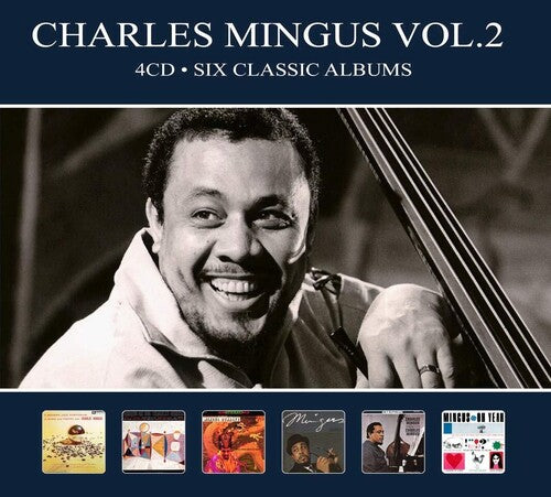 Charles Mingus: Six Classic Albums Vol 2