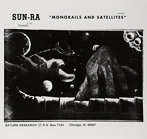 Sun Ra: Monorails & Satellites