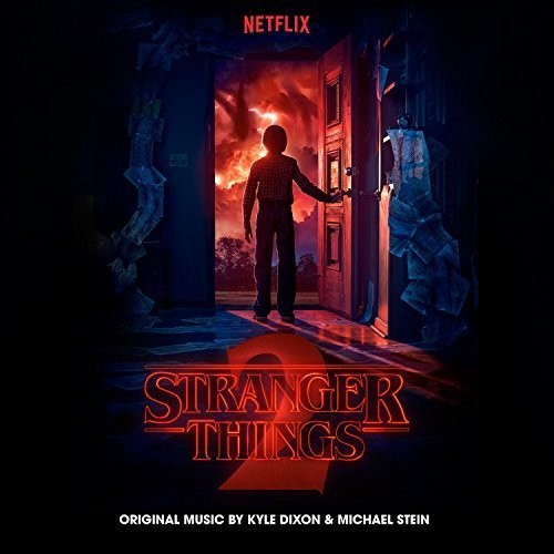 Dixon, Kyle / Stein, Michael: Stranger Things: Volume 2 (A Netflix Original Series Soundtrack)