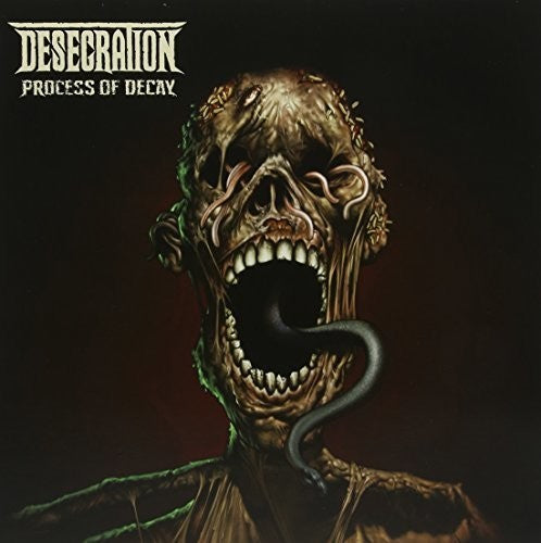 Desecration: Process Of Decay (Picture Disc)