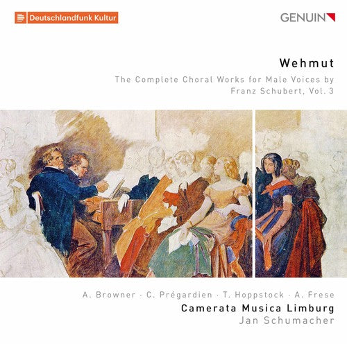 Schubert / Schumacher: Complete Choral Works for Male Voices