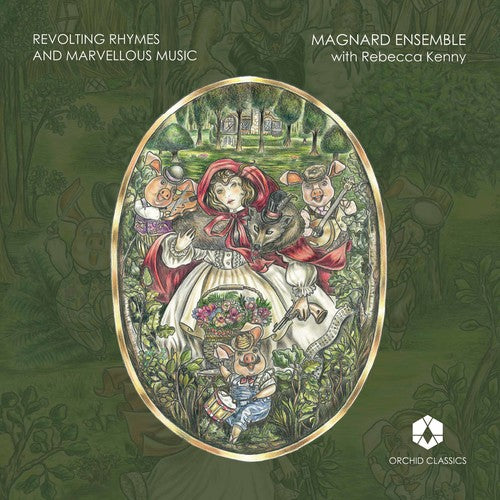 Butler / Magnard Ensemble / Sturrock: Revolting Rhymes & Marvellous Music